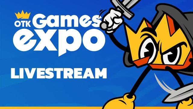 2024 OTK Games Expo Livestream