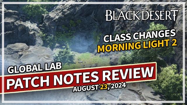 HUGE Class Changes & Land of the Morning Light Seoul - August 23 Patch Notes Review | Black Desert