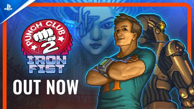 Punch Club 2 - Iron Fist DLC Launch Trailer | PS5 & PS4 Games