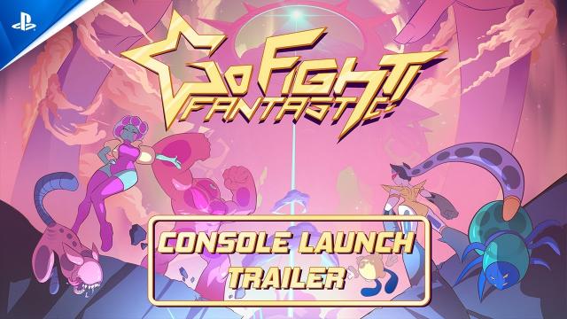 Go Fight Fantastic - Launch Trailer | PS5 & PS4 Games