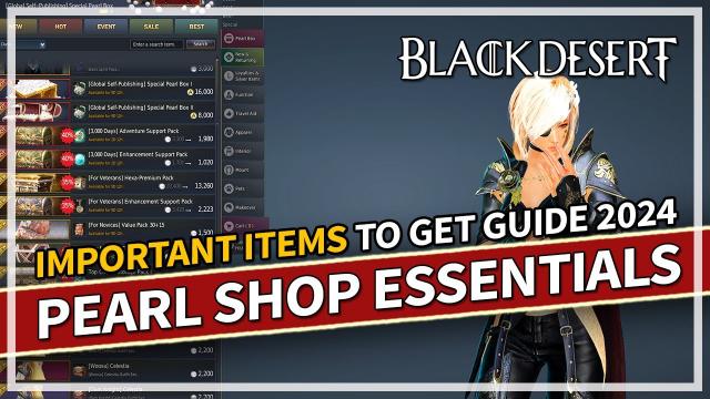 Pearl Shop Essentials - Which Items are Worth it? (May 2024) | Black Desert