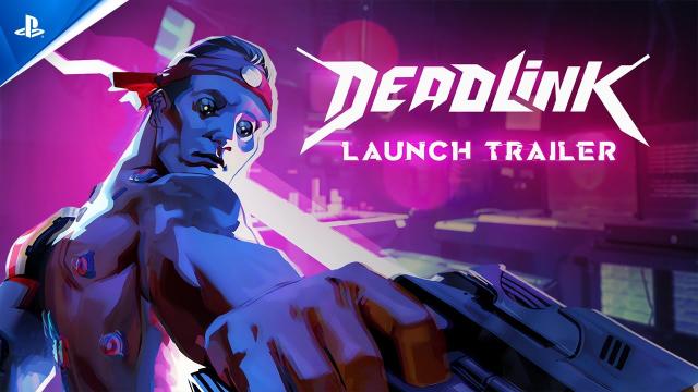 Deadlink - Launch Trailer | PS5 Games