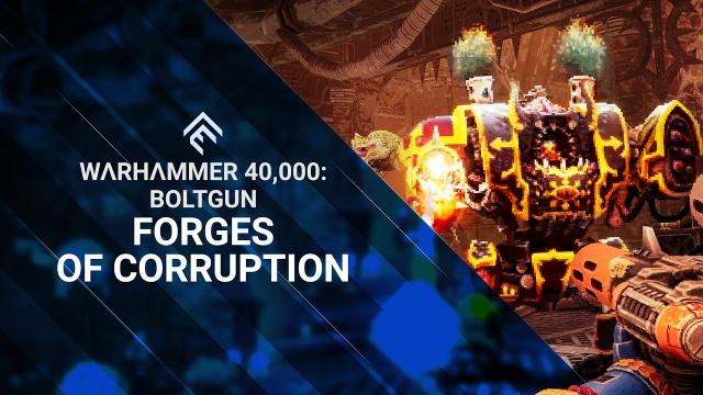 Warhammer 40,000: Boltgun - Forges of Corruption Reveal Trailer