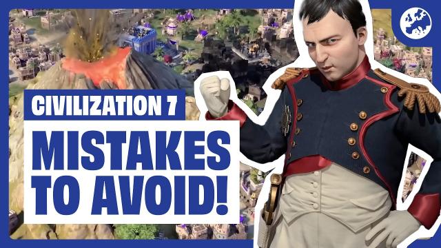 Beginner Mistakes to AVOID in Civ 7