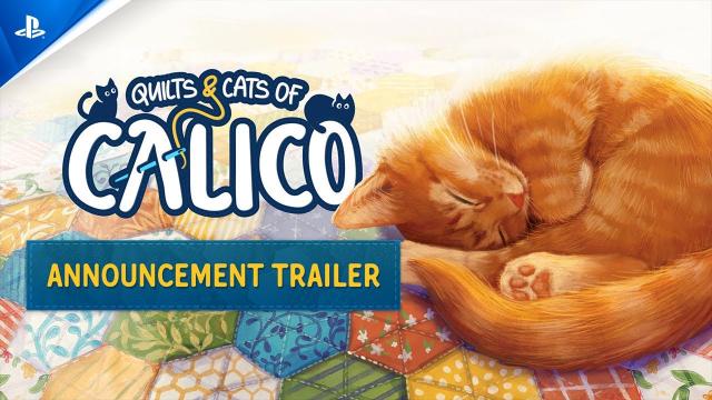 Quilts and Cats of Calico - Announcement Trailer | PS5 Games