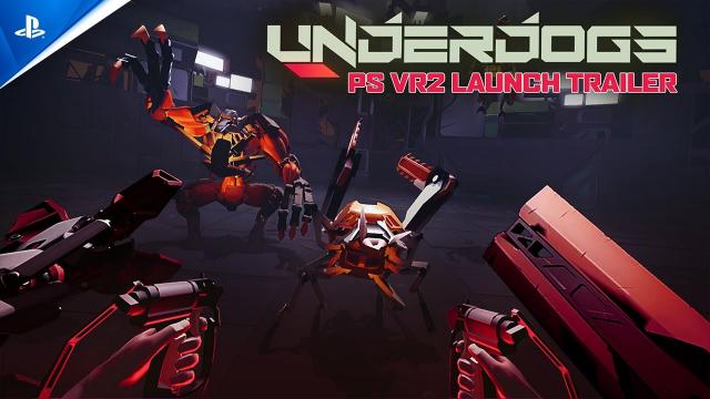 Underdogs - Launch Trailer | PS VR2 Games