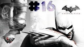 Batman: Arkham City - Walkthrough - Part 16 (PC) [HD]