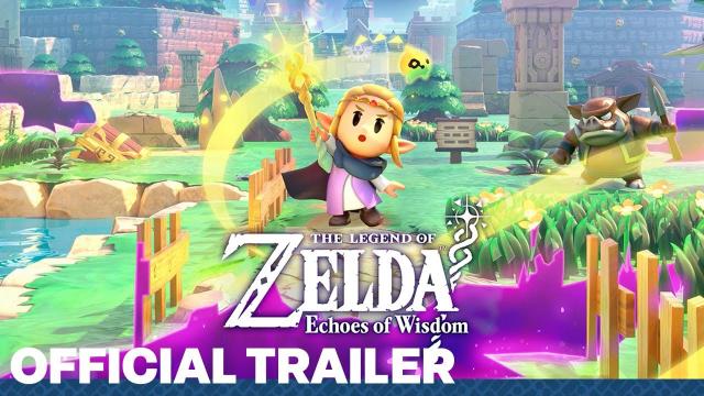 The Legend of Zelda Echoes of Wisdom – Traversing Hyrule Official Nintendo Switch Trailer