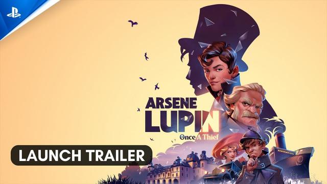 Arsene Lupin: Once a Thief - Launch Trailer | PS5 & PS4 Games