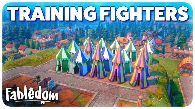 Training SOLDIERS to Defend my City in Fabledom!