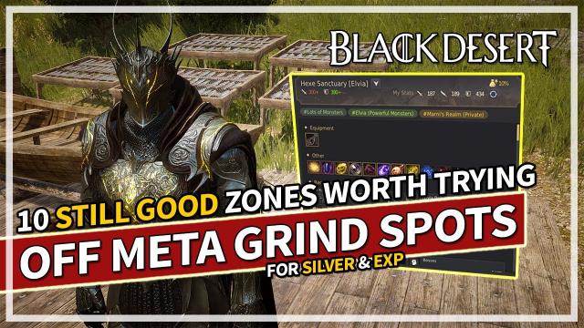 10 OFF META Grind Spots Still Worth Trying For Silver & Leveling in Black Desert