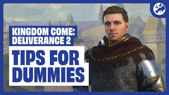 Kingdom Come: Deliverance 2 For Dummies - Basics for EVERYTHING You Need to Know