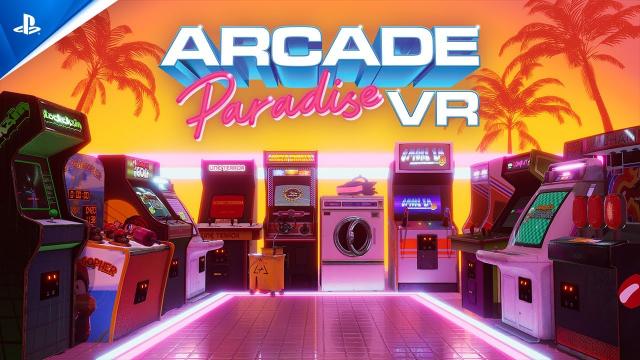Arcade Paradise VR - Release Date Trailer | PS VR2 Games