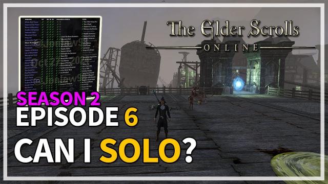 Can I Solo Dungeons? Episode 6 - Season 2 | The Elder Scrolls Online