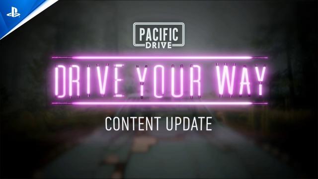 Pacific Drive - Drive Your Way Fall 2024 Update Trailer | PS5 Games