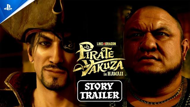 Like a Dragon: Pirate Yakuza in Hawaii - Story Trailer | PS5 & PS4 Games