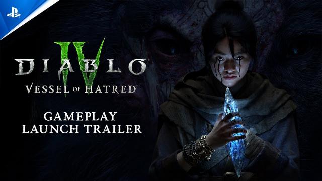 Diablo IV - Vessel of Hatred Gameplay Launch Trailer | PS5 & PS4 Games