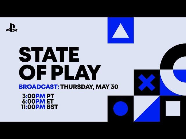 State of Play | May 30, 2024 | [English]