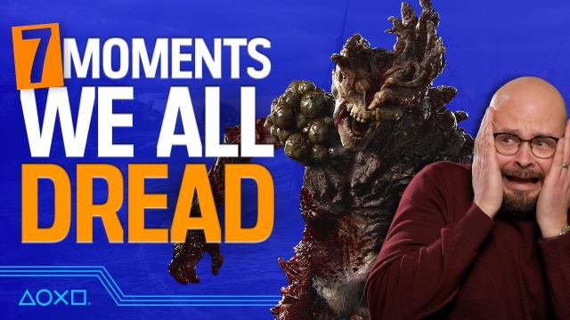 7 Moments We Dread In Games We Love