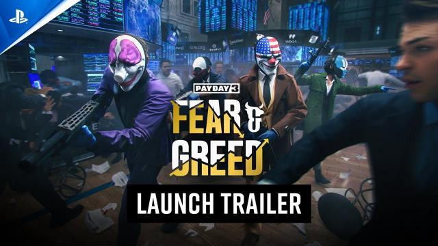 Payday 3 - Fear & Greed Launch Trailer | PS5 Games