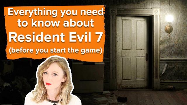 Everything you need to know about Resident Evil 7