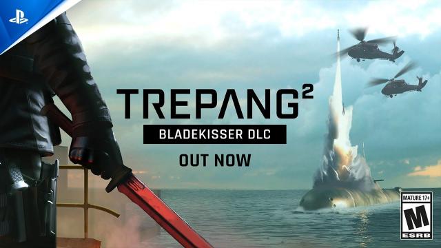 Trepang2 - Bladekisser DLC Launch Trailer | PS5 Games