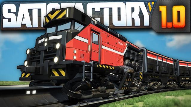 You Ready to CHOO? - Satisfactory 1.0