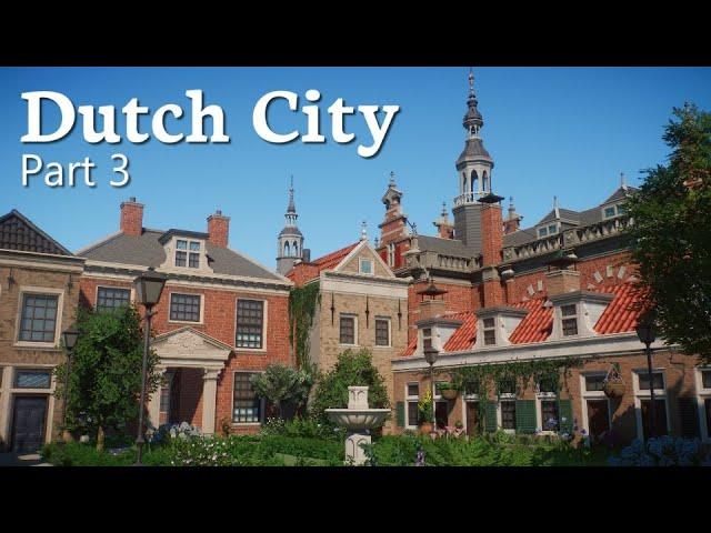 Planet Zoo - Dutch City (Part 3) - The Courtyard