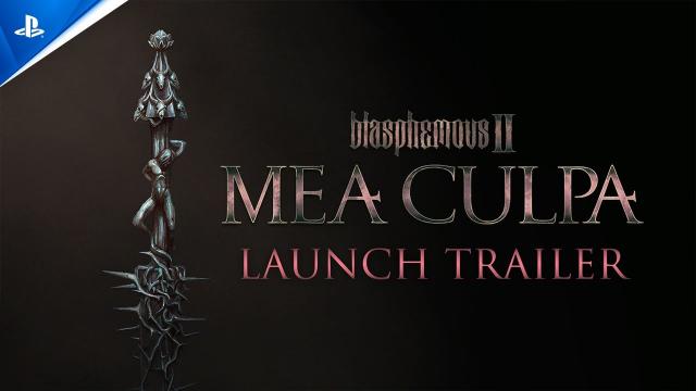 Blasphemous 2: Mea Culpa - Launch Trailer | PS5 & PS4 Games