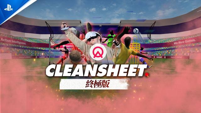 CleanSheet Soccer - Ultimate Edition Trailer | PS VR2 Games