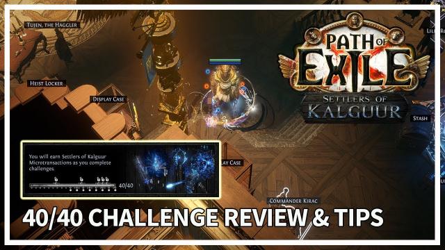 40 Challenge Review & Tips (3.25) | Path of Exile: Settlers of Kalguur