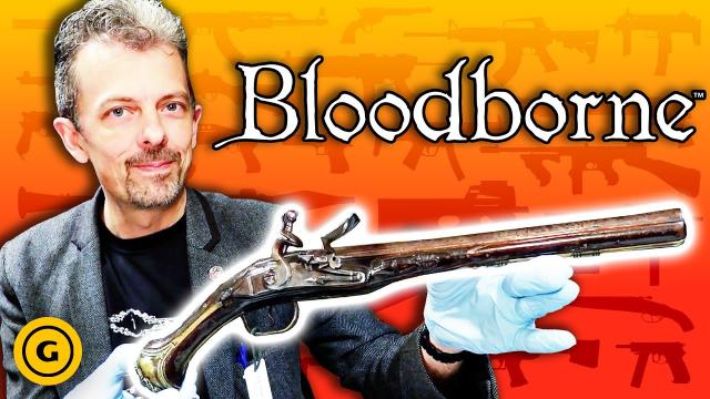 Firearms Expert Reacts to Bloodborne’s Guns