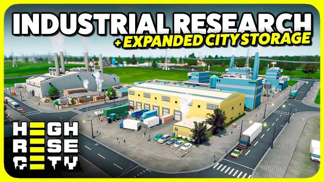 Research, Industry, and EXPANDED City Storage! | Highrise City (#4)