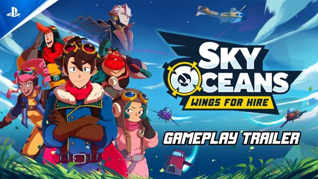 Sky Oceans: Wings For Hire - Gameplay Trailer | PS5 Games