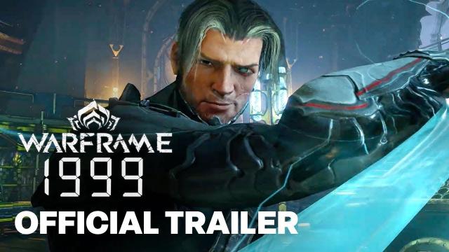 Warframe: 1999 Official Playable Demo Release Trailer