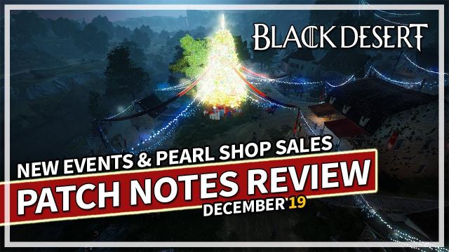 New Events & Pearl Shop Sales - Patch Review Dec 19 | Black Desert