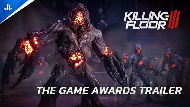 Killing Floor 3 - The Game Awards Trailer | PS5 Games