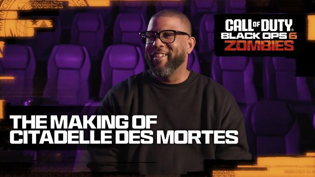 The Making of Citadelle Des Mortes Intel Drop | Call of Duty: Black Ops 6 Zombies