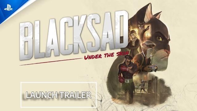 Blacksad: Under the Skin - Launch Trailer | PS5 Games