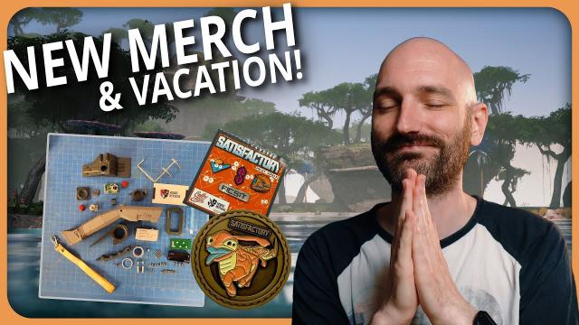 NEW MERCH, Vacation, and Something we want to CONFIRM...