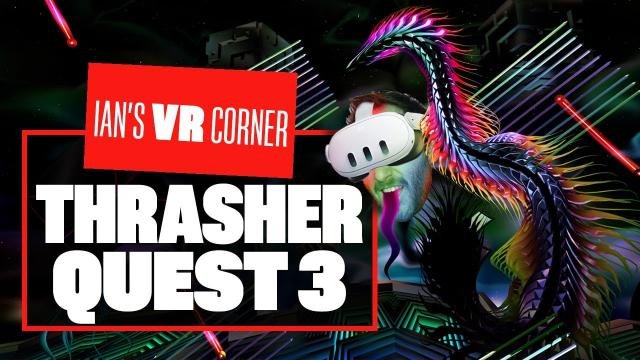 Trasher Quest 3 Gameplay Is Like Fruit Ninja Meets Child Of Eden ON ACID! - Ian's VR Corner