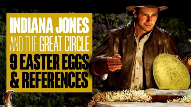 9 Awesome Indiana Jones and the Great Circle Easter Eggs & Movie References