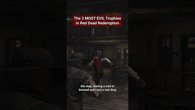 The 3 most EVIL trophies in Red Dead Redemption ????