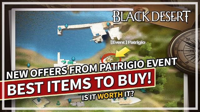 BEST ITEMS TO BUY - New Offers from Patrigio Event | Black Desert