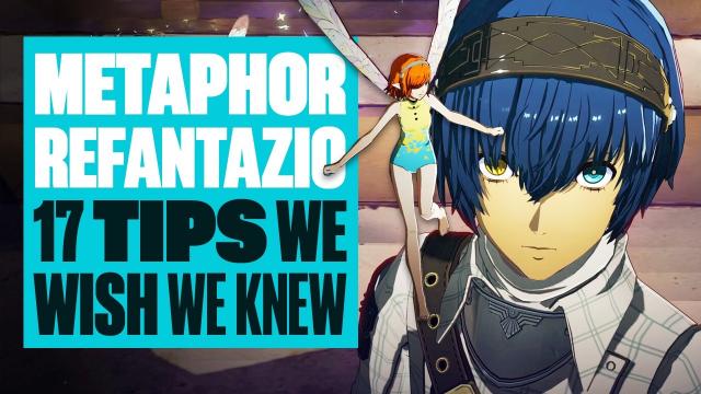 Metaphor: ReFantazio - 17 Things We Wish We Knew Before Starting The Game