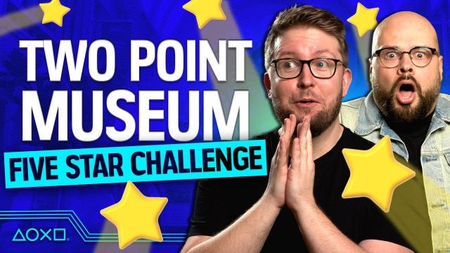 Two Point Museum - Can We Achieve A Five Star Rating?