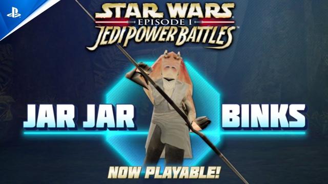 Star Wars: Episode I: Jedi Power Battles - Jar Jar Binks Reveal - PS5 & PS4 Games