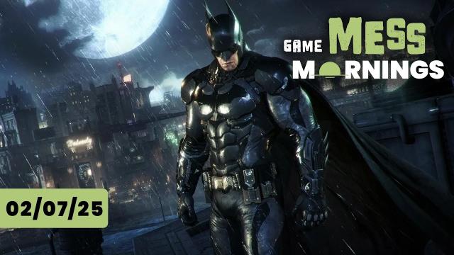 Rocksteady is Working on a New Batman Game | Game Mess Mornings 02/07/25