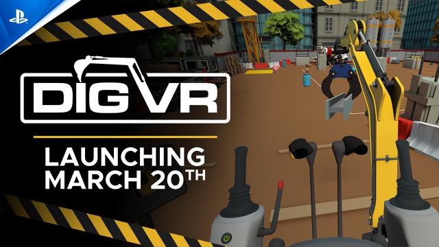 Dig VR - Release Date Trailer | PS VR2 Games