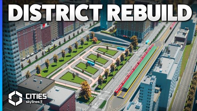 Rebuilding a DISTRICT with Elevated Metro and Transit Hubs in Cities: Skylines 2